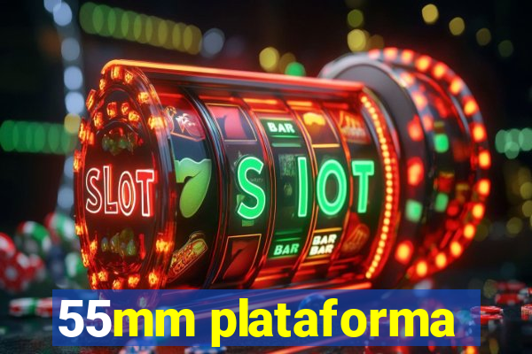 55mm plataforma